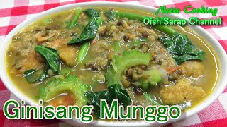 Ginisang Munggo with ampalaya at chicharon [upl. by Parrott334]