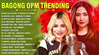 Bagong OPM Love Songs 2024 💓 OPM Playlist ✨ Morissette Amon Moira Dela Torre Klarisse De Guzman 💢 [upl. by Meingoldas]