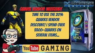 DCUO Quark Vendor Weekend spent 5500 Quarks and complete 5 Feats [upl. by Castor402]