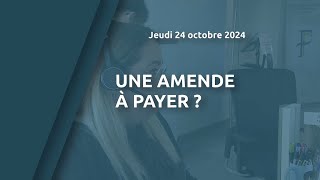 Une amende à payer [upl. by Ramed326]