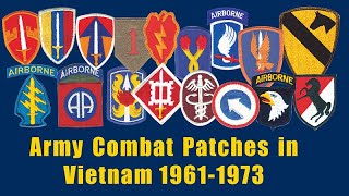 Combat Shoulder Sleeve Insignia Patches earned by Army Vietnam Veterans 19611973 [upl. by Mischa875]