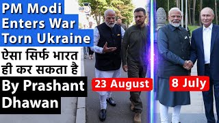 PM Modi Enters War Torn Ukraine  Only India can have a foreign policy like this  Prashant Dhawan [upl. by Avery]