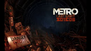 Meeting an old friend  S01E06  Metro Last Light Redux [upl. by Stuckey232]