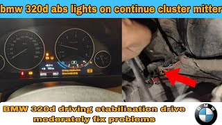 BMW 320dDriving StabilisationDrive ModeratelyDSC faultABS how to solve BMW abs lights [upl. by Eeralih]