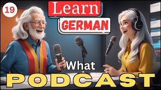 Master German with Engaging Podcasts  Jack Ma  Alibabas inspirierende Reise  Teil19 [upl. by Castillo]