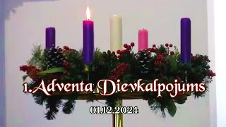 1st Advent Worship l 1Adventa Dievkalpojums l 2024 [upl. by Cesaria781]