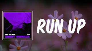 Lyric Don Toliver  Run Up [upl. by Akenom888]