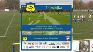 Krypnianka KrypnoKS Wasilków IV Liga Podlaska 27102024 [upl. by Ordnassela]