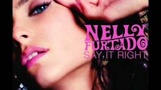 Nelly Furtado  Say It Right epic Club Mix  2008 [upl. by Myriam691]