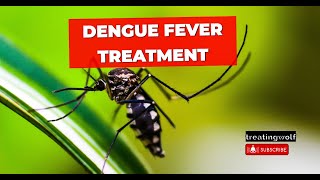 Dengue fever treatment डेंगू बुखार [upl. by Pazice]