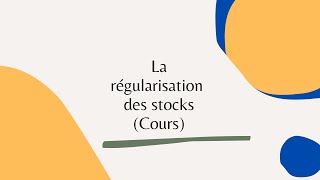 Cours de régularisation des stocks  شرح مبسط بالدارجة [upl. by Lindly]