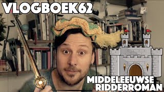 Vlogboek62  Literatuurgeschiedenis  Middeleeuwen ridderroman versie 2 [upl. by Ube]