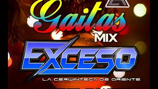 GAITAS MIX EXCESO DJ LUIXANDER ft DJ FREDDY [upl. by Ennaharas]