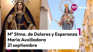 🔴 En Directo  Procesión de Mª Stma de Dolores y Esperanza y María Auxiliadora  21 septiembre [upl. by Nannie859]