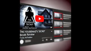 The Housemaids Secret  A Thrilling Bestseller Review  Amazon Bestseller 5 [upl. by Honorine66]