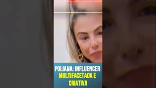 Poliana Rocha A Influencer Multifacetada [upl. by Elihu945]