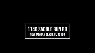 1140 Saddle Run Road New Smyrna Beach FL 32168 [upl. by Zima]