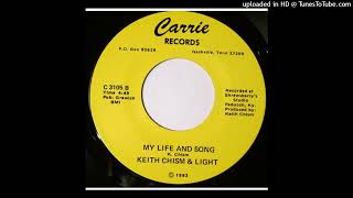 Keith Chism amp Light  My Life And Song Gospel Modern Soul  1983 [upl. by Yemirej]