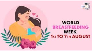 WORLD BREASTFEEDING WEEK [upl. by Naman]