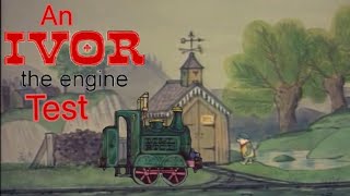 An Ivor the engine test [upl. by Stent399]