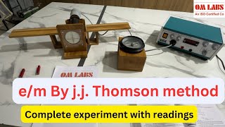 e\m by j  j Thomson method Omlabs cbse bScphysics practical [upl. by Eiba238]