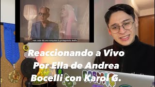 Andrea Bocelli Karol G  Vivo Por Ella Reacción [upl. by Maharva]