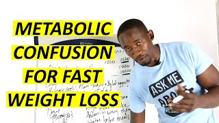 Metabolic Confusion Diet Plan for Fast Weight Loss [upl. by Sitnerp186]