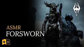 Skyrim ASMR  Forsworn  Lore and tales [upl. by Fezoj74]