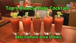 Top 5 Bloody Mary Cocktails Best Bloody Mary Drinks Tomato Juice Cocktail How To Make [upl. by Mloclam]