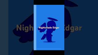 Nightshade Edgar [upl. by Eesdnil]