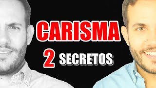 Como Ser Más Carismático Al Instante 2 Secretos para Mejorar tu Carisma e Influencia Social [upl. by Ennairac645]