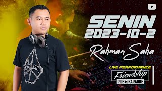 DJ RAHMAN SAHA  SENIN 2023102  FRIENDSHIP PUB [upl. by Nerahs239]