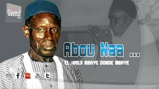 MBAYE DONDE MBAYE ABOU NAA ABUBAKRINE [upl. by Ginelle534]