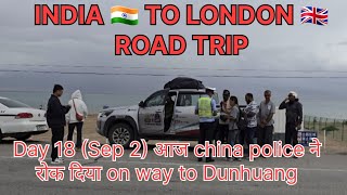 Day 19  Sep 2 Drive from Golmud to DunHuang city [upl. by Doniv]