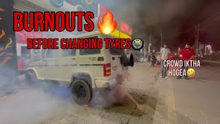 TYRE change krn toh phla BURNOUTS🔥 AGG lg gyii c tyre nu😰  Jagginattvlogs [upl. by Akiehsat]