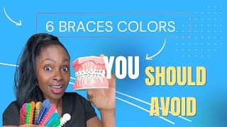 6 Braces Colors to avoid bracescolors [upl. by Liam]