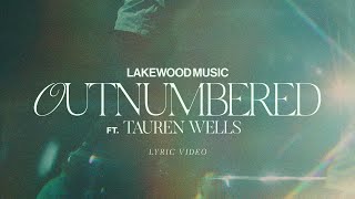 Lakewood Music  Outnumbered feat taurenwellsmusic  Lyric Video [upl. by Perrins]