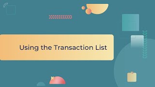 Using the Transaction List [upl. by Toomin]