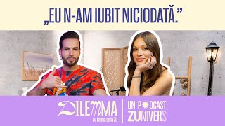 RANDI„MÂNDRIA ESTE DEMONUL TUTUROR OAMENILOR”  DilEMMA cu Emma de la ZU 49 [upl. by Fina]