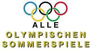 Alle olympischen Sommerspiele [upl. by Alah434]