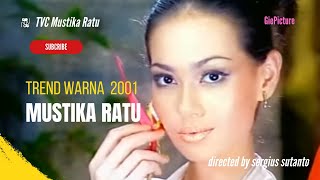 TVC quotTrend Warna 2001 Mustika Ratuquot 2000 showreel [upl. by Ydennek]