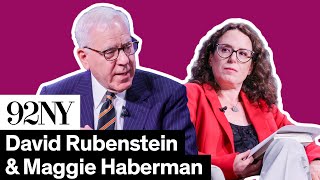 David Rubenstein with Maggie Haberman The Highest Calling [upl. by Yarg]