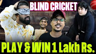 BLIND CRICKET  PLAY amp WIN  Dhruv mashru [upl. by Leiria]