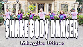 SHAKE BODY DANCER  Magic Fire  Dance Fitness  Zumba [upl. by Asiral]