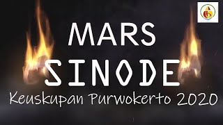 quotDipanggil dan Diutusquot MARS SINODE KEUSKUPAN PURWOKERTO 2020  Song Version [upl. by Peppard428]