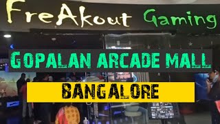 GOPALAN ARCADE MALL MAY 2022 BANGALORE I FREAKOUT GAMING ZONE I RR NAGAR [upl. by Senilec]