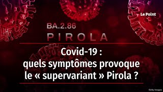 Covid19  quels symptômes provoque le « supervariant » Pirola [upl. by Adnawak103]