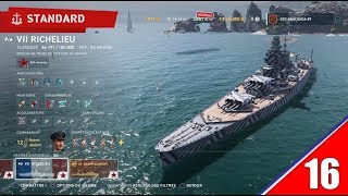 FRWorld of Warships Legends  Navire Français  16  Rang 7  Cuirassé  Le Richelieu [upl. by Riatsala]