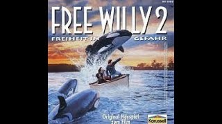 Free Willy 2 Hörspiel Original zum Film [upl. by Anemolif]