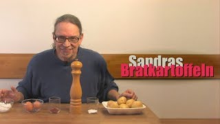 Leckere Bratkartoffeln von Sandra  Hausmannskost zum Nachkochen  mein Lieblingsessen [upl. by Greiner]